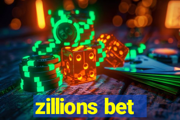 zillions bet